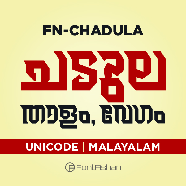 FN-CHADULA | MALAYALAM FONT